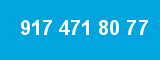 917 471 80 77